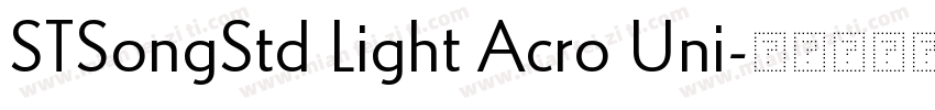 STSongStd Light Acro Uni字体转换